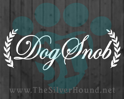 Dog Snob w/Wreaths (Decal)