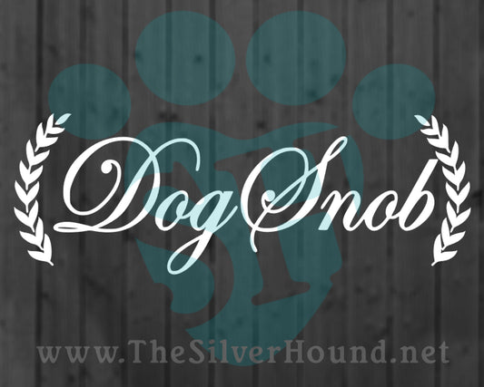 Dog Snob w/Wreaths (Decal)