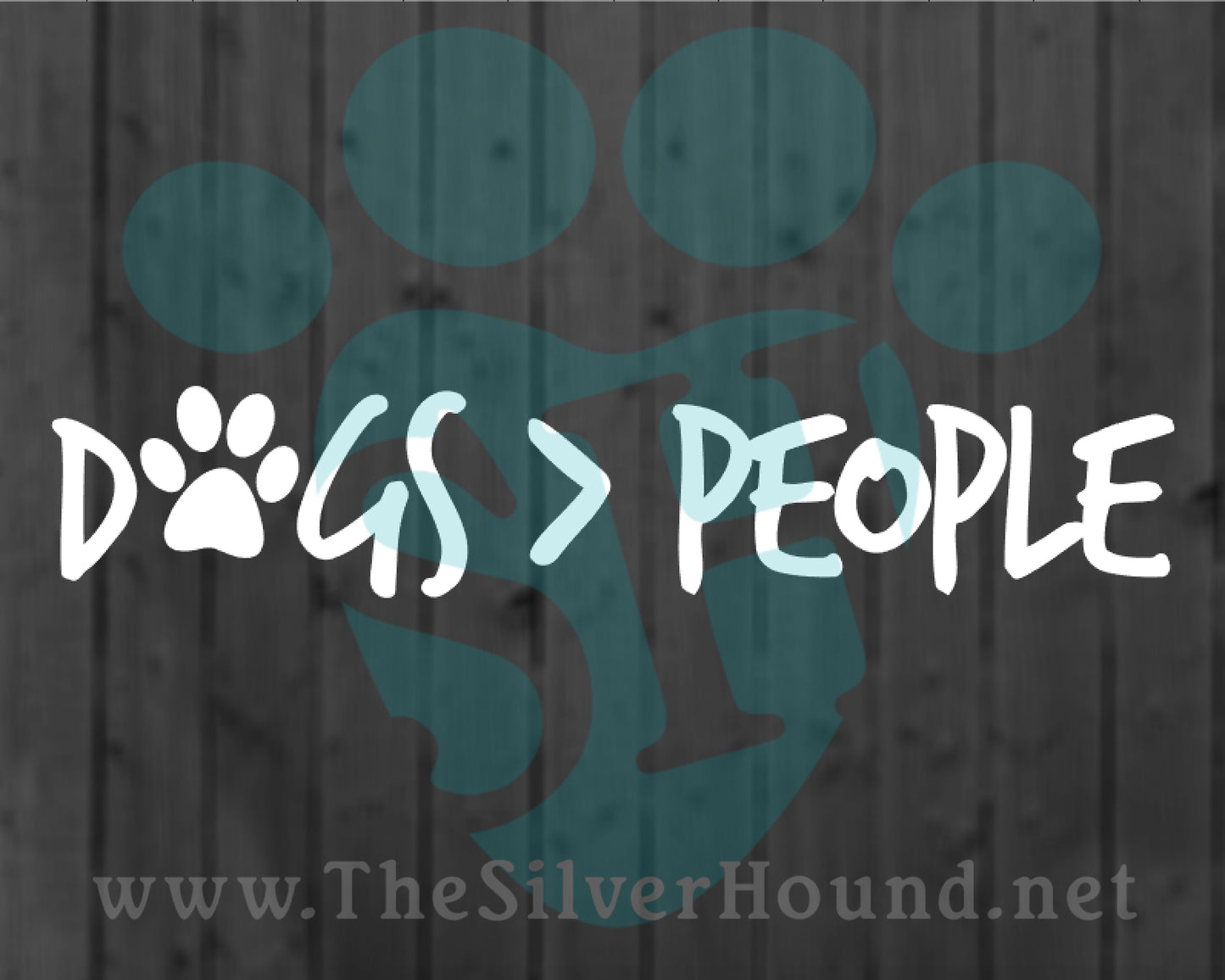 Dogs > People (Decal)